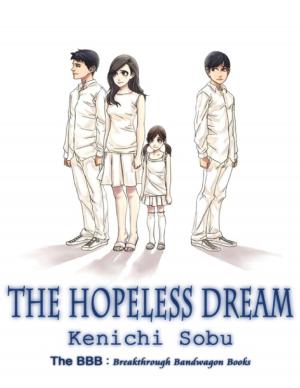 Cover of the book The Hopeless Dream by Sabrina Lorenz