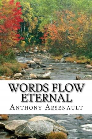 Cover of the book Words Flow Eternal by J.J. Cole