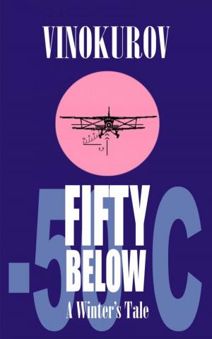 bigCover of the book Fifty Below (A Winter's Tale) by 