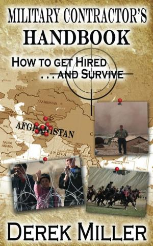 Cover of Military Contractor’s Handbook How to get Hired . . . and Survive