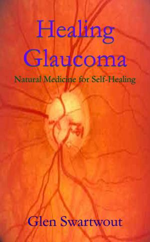 Book cover of Healing Glaucoma