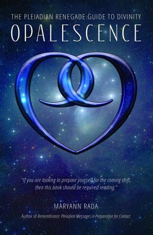 Book cover of Opalescence: The Pleiadian Renegade Guide to Divinity