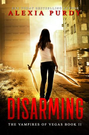 Cover of the book Disarming by Alexia Purdy, J.T. Lewis