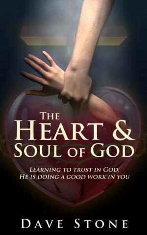Cover of The Heart and Soul of God