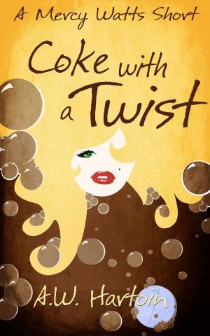 Cover of the book Coke with a Twist (A Mercy Watts Short) by Anne Louise Bannon