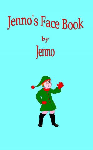 Book cover of Jenno's Face Book