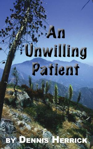Book cover of An Unwilling Patient