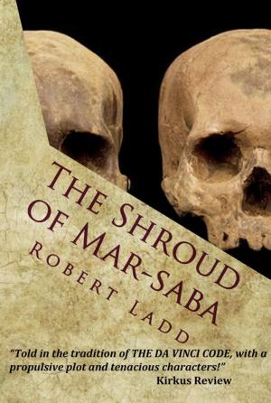 Cover of the book The Shroud of Mar-Saba by James White