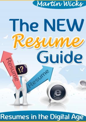 Cover of the book The New Resume Guide: Resume in the Digital Age by Joe Boxall