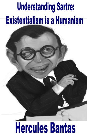 Book cover of Understanding Sartre: Existentialism is a Humanism