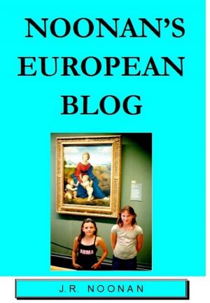 Book cover of Noonan's European Blog