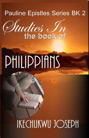 bigCover of the book Studies in the Book of Philippians by 