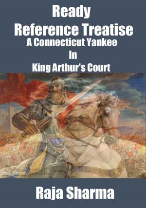 Book cover of Ready Reference Treatise: A Connecticut Yankee In King Arthur's Court