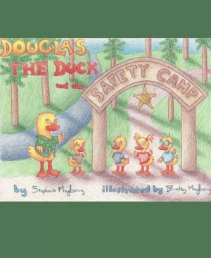 Book cover of Douglas the Duck and the Safety Camp