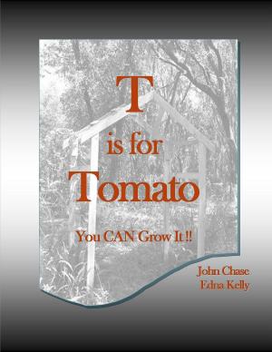 Cover of the book T is for Tomato by Evan Ryan, Lehua Vander Velde