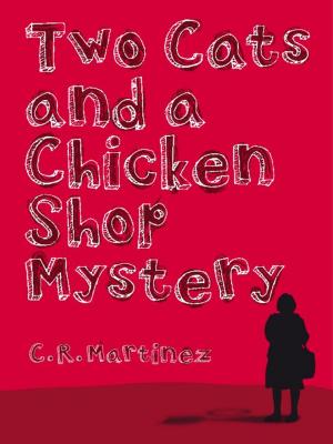 Cover of the book Two Cats and a Chicken Shop Mystery by Jonathan M. Bryant