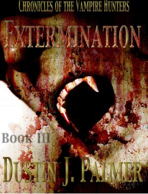 Book cover of Chronicles of the Vampire Hunters: Extermination