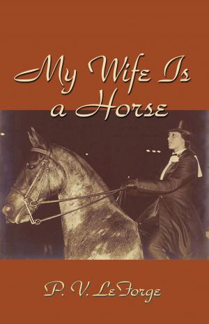 Book cover of My Wife Is A Horse