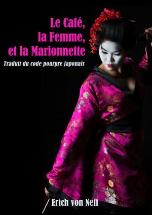 Cover of Le Café, la Femme, et La Marionnett