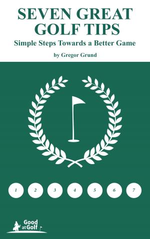 Cover of Seven Great Golf Tips