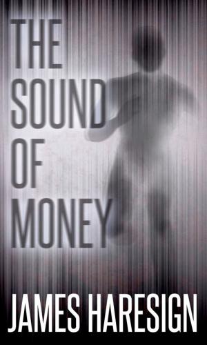 Cover of the book The Sound of Money by 以撒．艾西莫夫(Isaac Asimov)