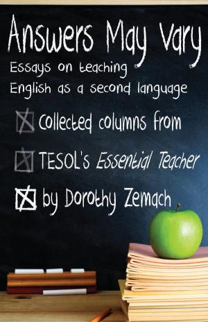 Cover of the book Answers May Vary: Essays on Teaching English as a Second Language by Jill Braden