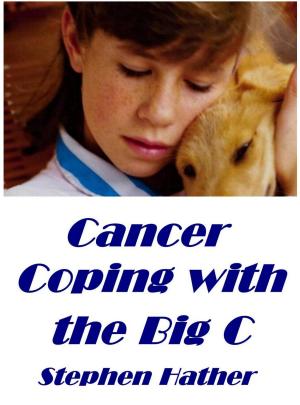 bigCover of the book Cancer: Coping with the Big C by 