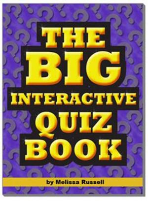 Cover of The Big Interactive Quiz Book: Quiz Questions