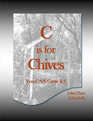 bigCover of the book C is for Chives by 