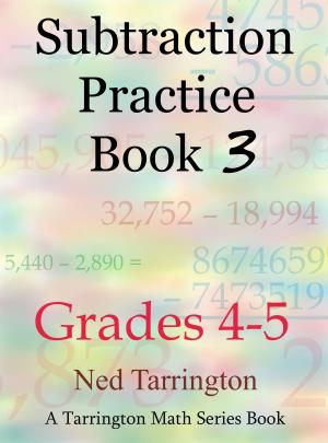 Cover of Subtraction Practice Book 3, Grades 4-5