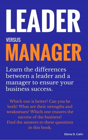 Cover of the book Leader versus Manager by Jonathan Kozol