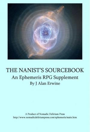 Cover of the book The Nanist's Sourcebook by J Alan Erwine