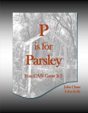 Cover of the book P is for Parsley by Charles Restivo