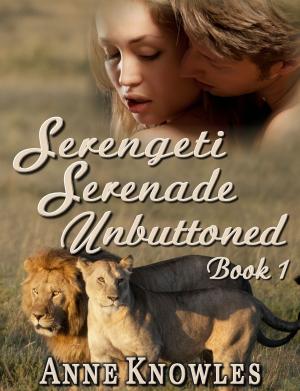 Book cover of Serengeti Serenade Unbuttoned