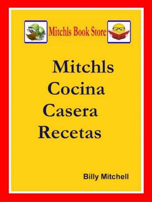 Cover of the book Mitchls Cocina Casera Recetas by Mariana Ferrer