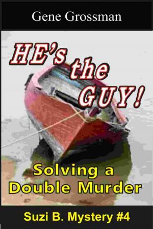 Cover of the book He's the Guy!: Suzi B. Mystery #4 by Terry Ambrose, JoAnn Bassett, Gail Baugniet, Frankie Bow, Kay Hadashi, Laurie Hanan, Jill Marie Landis, AJ Llewellyn, Toby Neal, CW Schutter, Lorna Collins