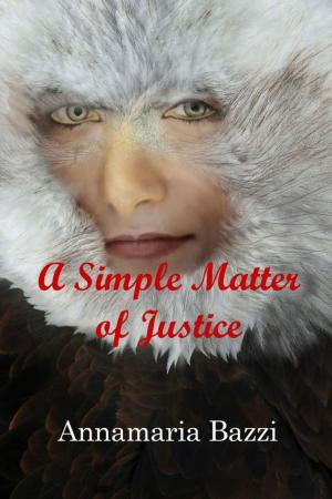 Cover of the book A Simple Matter of Justice by Madeline Freeman