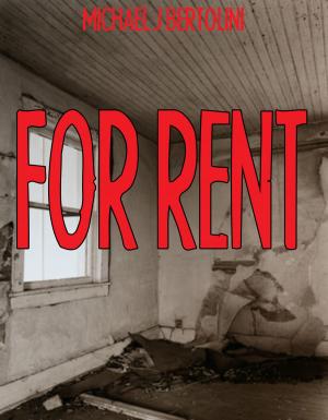Cover of the book For Rent by Lawrence M. Schoen (Editor), Beth Cato, Mae Empson, C. L. Holland, M. K. Hutchins, Sarah L. Johnson, Melissa Mead, Christine Morgan, Catherine Schaff-Stump, Brian E. Shaw