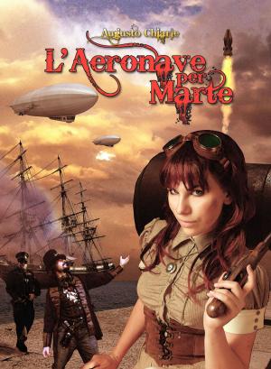 Cover of the book L'Aeronave per Marte by Ellie Patterson, Dubravka Kolanovic
