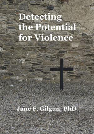 bigCover of the book Detecting the Potential for Violence by 