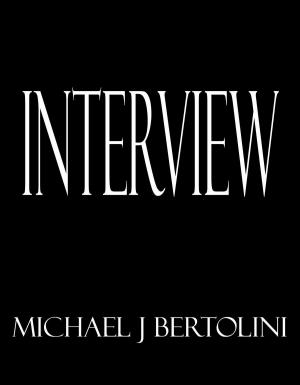 Cover of the book Interview by Michael Bertolini