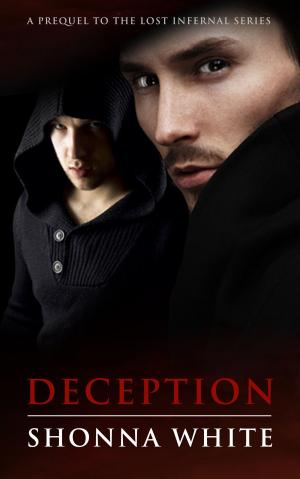 Cover of the book Deception: A Lost Infernal Prequel by Nathan Boutwell