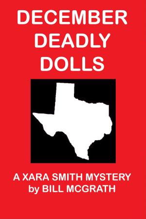 Book cover of December Deadly Dolls: A Xara Smith Mystery