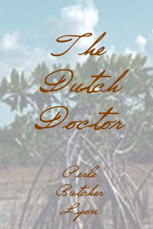 Cover of the book The Dutch Doctor by Eric Pullin