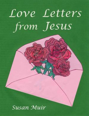 Cover of the book Love Letters from Jesus by Mack Clifton