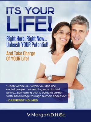 Cover of the book Its YOUR Life! by Rob Palmer