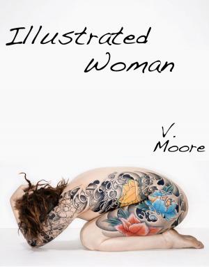 bigCover of the book Illustrated Woman, Youthful Indiscretions Book 3 by 