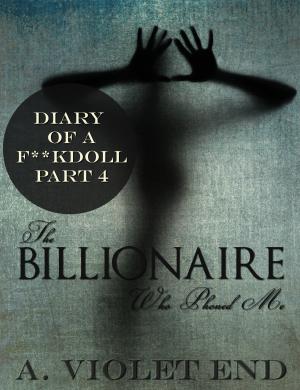 Book cover of The Billionaire Who Phoned Me, Diary of a Fuckdoll Pt 4