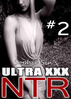 Cover of the book Ultra XXX: NTR #2 by Laura Fantasia