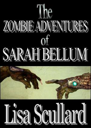 Book cover of The Zombie Adventures of Sarah Bellum